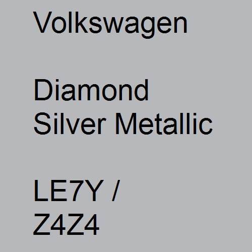 Volkswagen, Diamond Silver Metallic, LE7Y / Z4Z4.